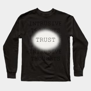 Trust Long Sleeve T-Shirt